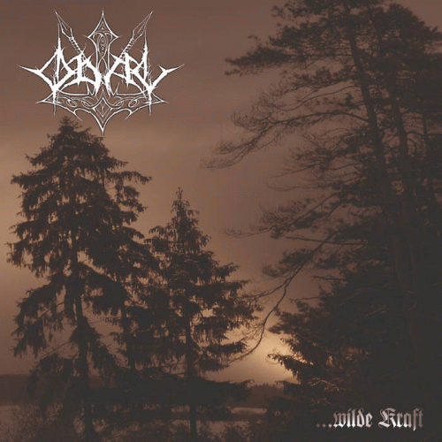 Odal : ...Wilde Kraft